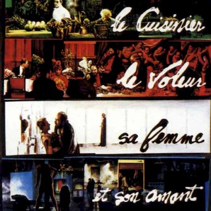 Miniature photo du film : Le Cuisinier, le voleur, sa femme et son amant