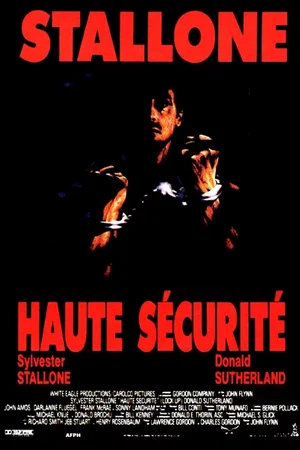 Affiche du film : Haute securite