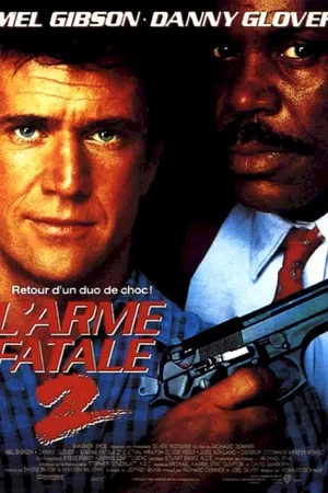 Affiche du film : L'Arme fatale 2