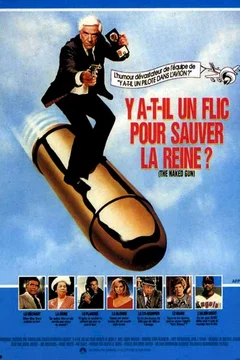 Affiche du film Y a-t-il un flic pour sauver la reine ?