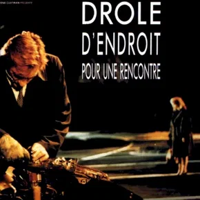 Photo du film : Drôle d'endroit pour une rencontre