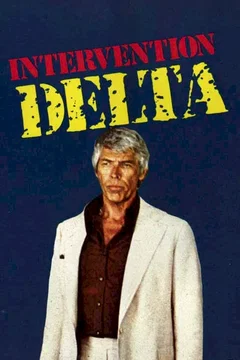Affiche du film = Intervention delta