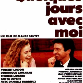 Photo du film : Quelques jours avec moi