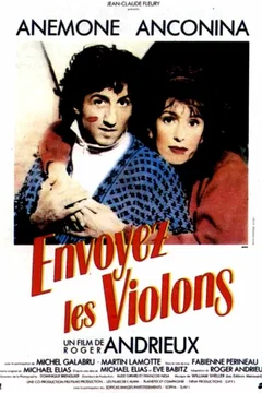 Affiche du film Envoyez les violons