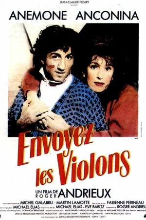 Affiche du film : Envoyez les violons