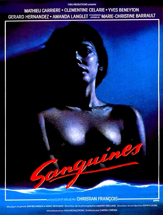 Affiche du film : Sanguines