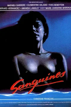 Affiche du film Sanguines