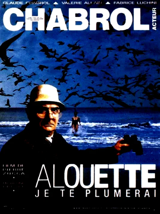 Affiche du film : Alouette je te plumerai