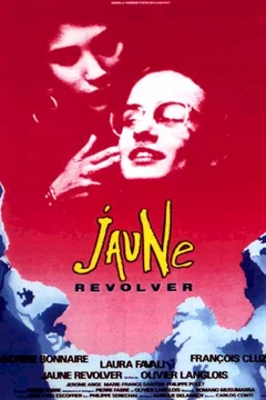 Affiche du film Jaune revolver