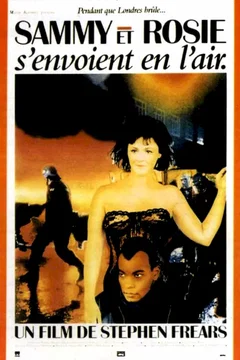 Affiche du film Sammy et rosie s'envoient en l'air