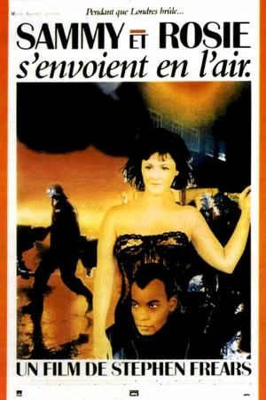 Affiche du film : Sammy et rosie s'envoient en l'air