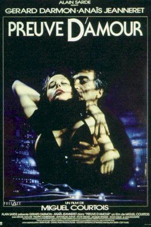 Affiche du film : Preuve d'amour