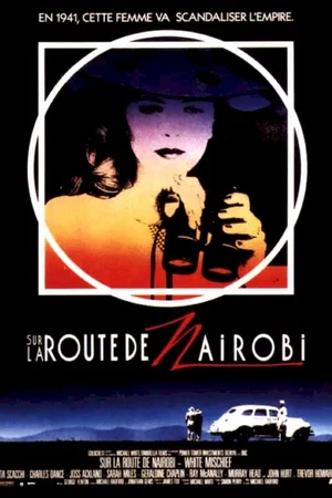 Affiche du film : Sur la route de Nairobi