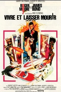 Affiche du film Vivre et laisser mourir