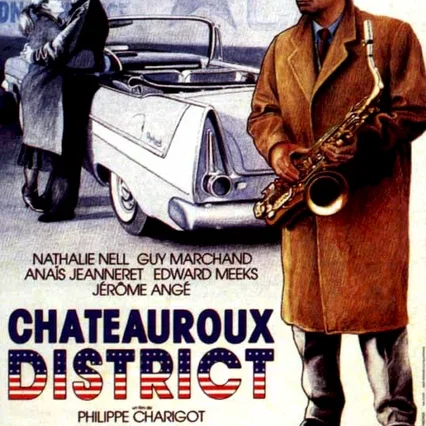 Miniature photo du film : Chateauroux district