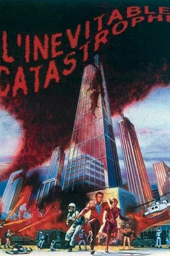 Affiche du film L'inévitable catastrophe