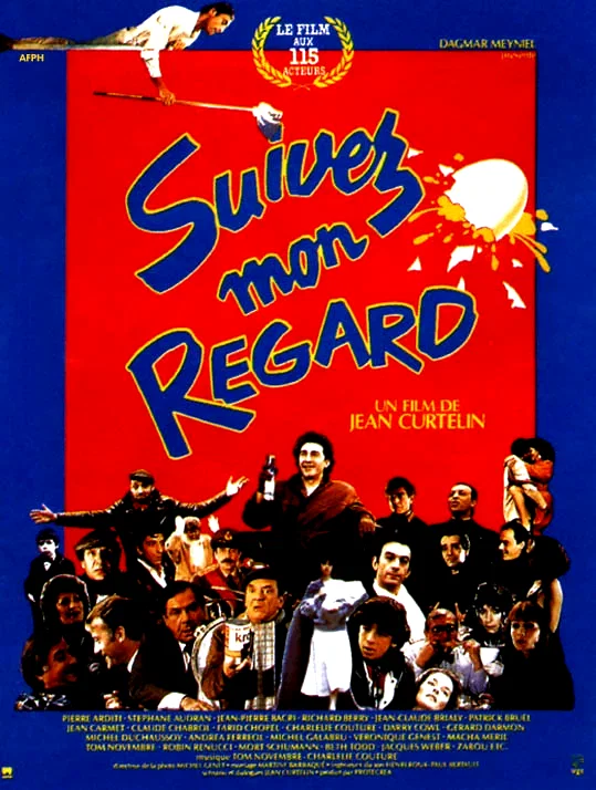 Affiche du film : Suivez mon regard
