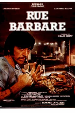 Affiche du film = Rue Barbare