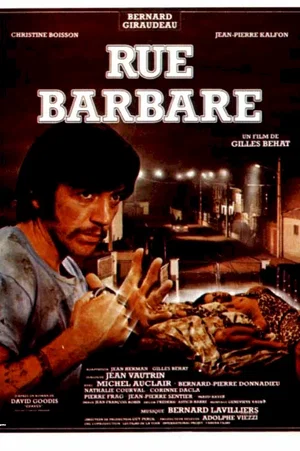 Affiche du film : Rue Barbare