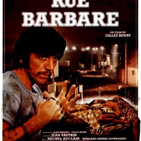 Photo du film : Rue Barbare