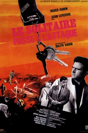 Affiche du film : Le solitaire passe a l'attaque