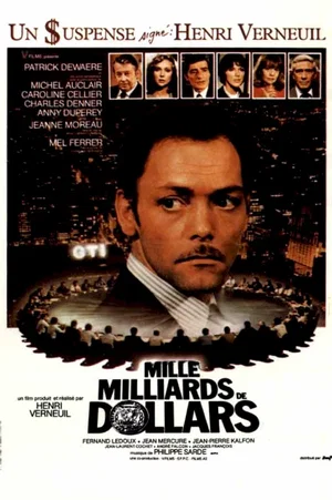Affiche du film : Mille milliards de dollars