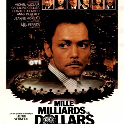 Miniature photo du film : Mille milliards de dollars