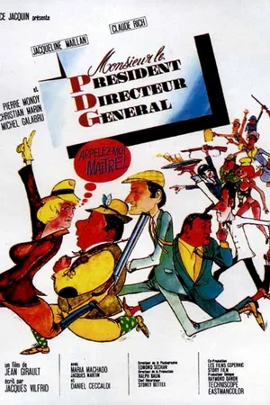 Affiche du film : Monsieur le president directeur gener