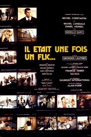 Affiche du film : Il etait une fois un flic