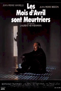 Affiche du film Les mois d'avril sont meurtriers