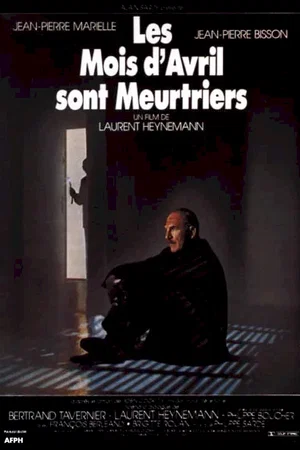 Affiche du film : Les mois d'avril sont meurtriers