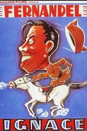 Affiche du film : Ignace