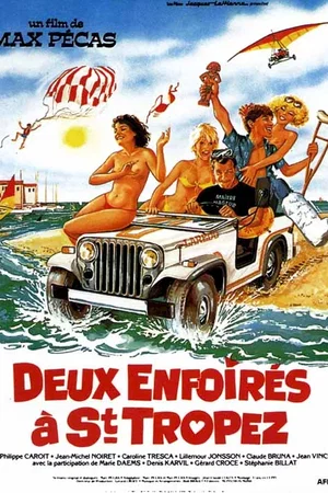 Affiche du film : Deux enfoires a saint tropez