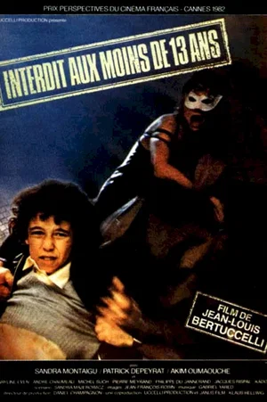 Affiche du film : Interdit aux moins de treize ans