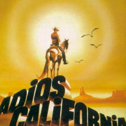 Miniature photo du film : Adios california