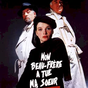 Photo du film : Mon beau frere a tue ma soeur