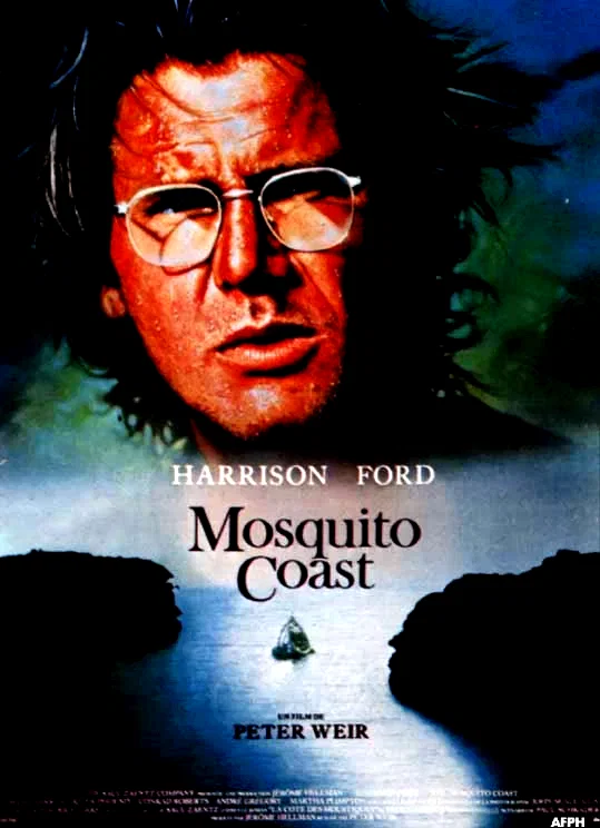 Affiche du film : Mosquito coast
