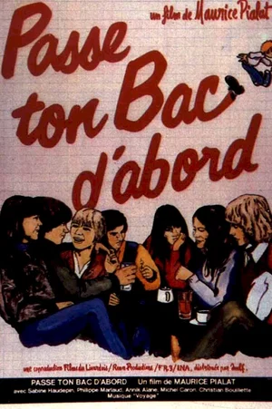 Affiche du film : Passe ton bac d'abord