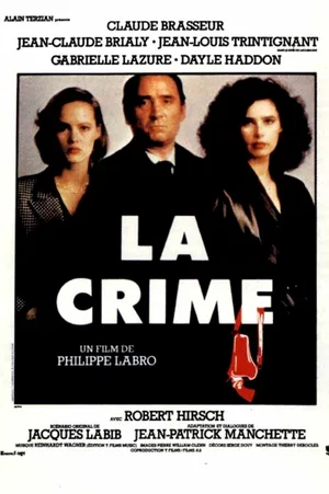 Affiche du film : La crime