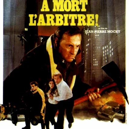 Miniature photo du film : A mort l'arbitre