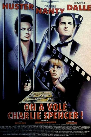 Affiche du film : On a vole charlie spencer