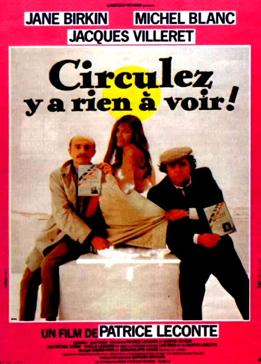 Affiche du film : Circulez y'a rien a voir