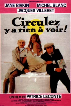 Affiche du film Circulez y'a rien a voir