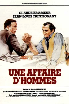 Affiche du film Une affaire d'hommes