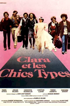 Affiche du film = Clara et les chics types
