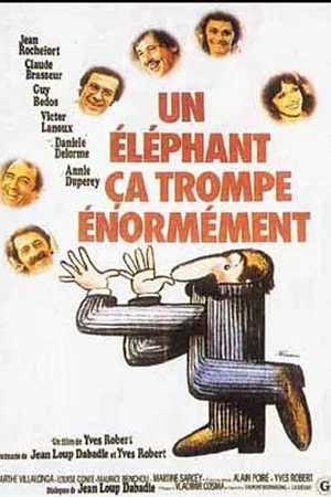 Photo 1 du film : Un éléphant ça trompe énormément