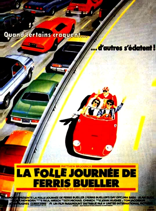 Affiche du film : La folle journée de Ferris Bueller