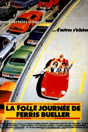 Affiche du film : La folle journée de Ferris Bueller