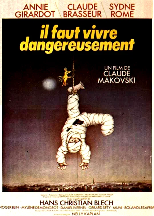 Affiche du film : Il faut vivre dangereusement