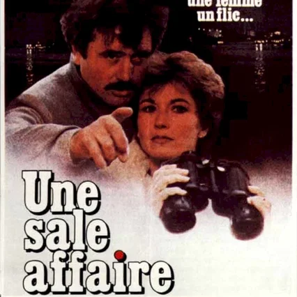 Miniature photo du film : Une sale affaire